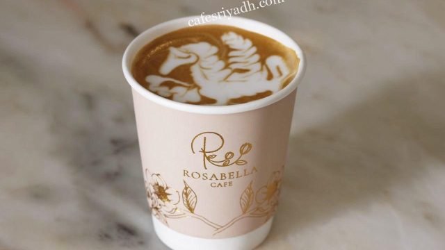 روزابيلا كافيه بالرياض (الأسعار+ المنيو+ الموقع)